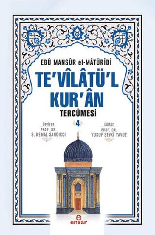 Te'vilatü'l Kur'an Tercümesi 4. Cilt | Ensar Neşriyat (Ciltli)