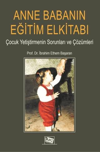 Anne Babanın Eğitim Elkitabı | Anı Yayıncılık (Ciltsiz) - Resim 1