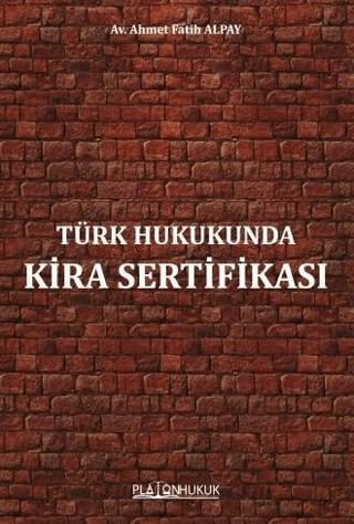 Türk Hukukunda Kira Sertifikası