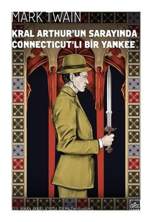 Kral Arthurun Sarayında Connecticutlı Bir Yankee | İthaki Yayınları