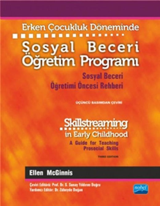 Erken Çocukluk Döneminde Sosyal Beceri Öğretim Programı | Nobel Akademik Yayıncılık (İnce Kapak)