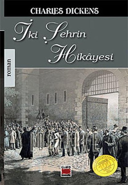 İki Şehrin Hikayesi | Elips Kitapları - M.E.B. Dizisi (İnce Kapak)