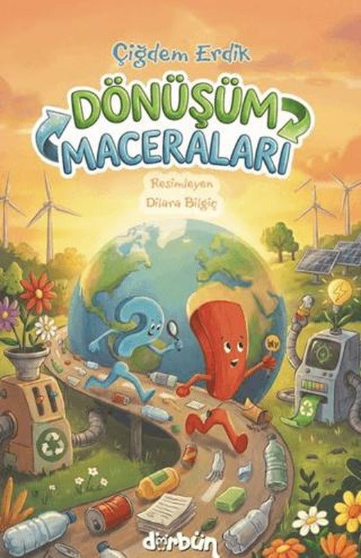 Dönüşüm Maceraları | Dürbün Kitap (Ciltsiz)