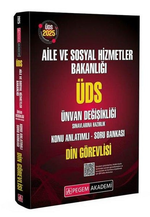 2025 ÜDS Aile ve Sosyal Hizmetler Bakanlığı Ünvan Değişikliği Sınavlarına Hazırlık Konu Anlatımlı So | Pegem Akademi Yayıncılık (İnce Kapak)