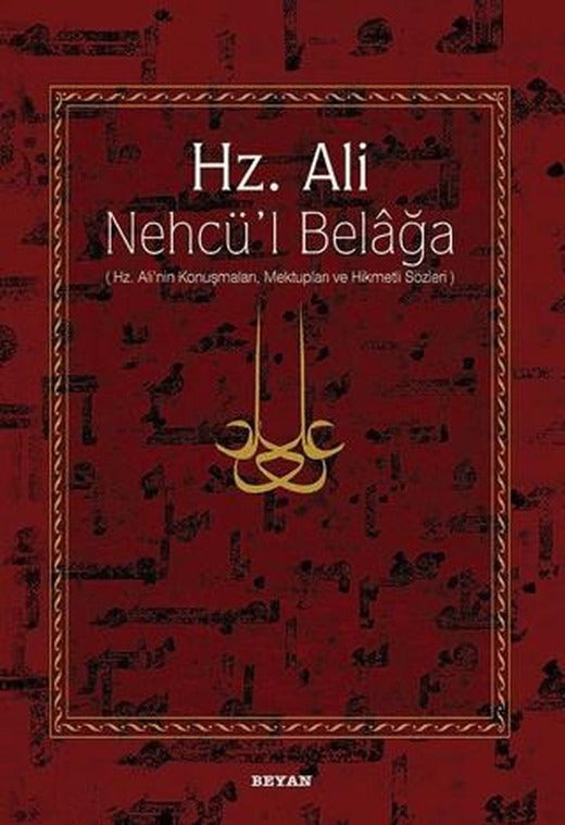 Hz. Ali - Nehcü’l Belağa | Beyan Yayınları (Ciltli)