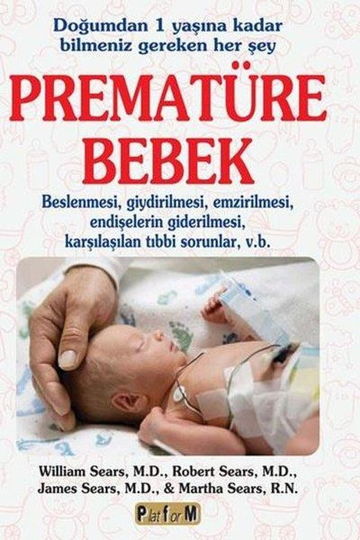 Prematüre Bebek | Platform Yayınları (İnce Kapak)
