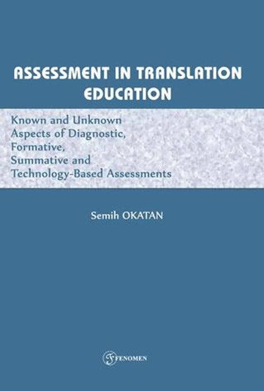 Assessment in Translation Education