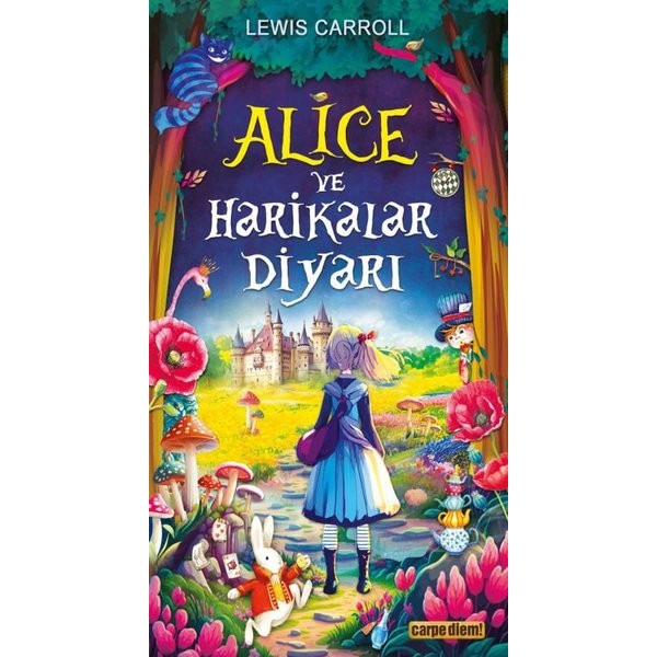 Alice ve Harikalar Diyarı | Carpediem Kitap