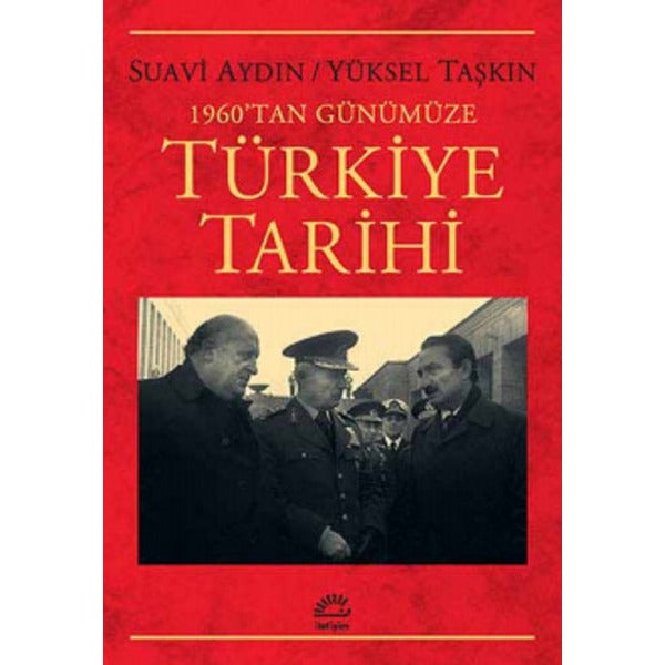 Türkiye Tarihi - 1960'tan Günümüze | İletişim Yayınları