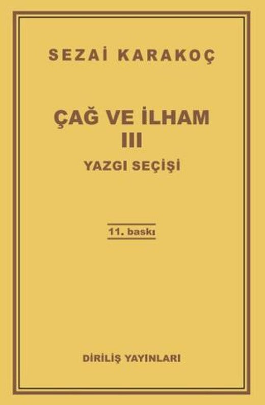 Çağ ve İlham 3: Yazgı Seçişi | Diriliş Yayınları (Ciltsiz)