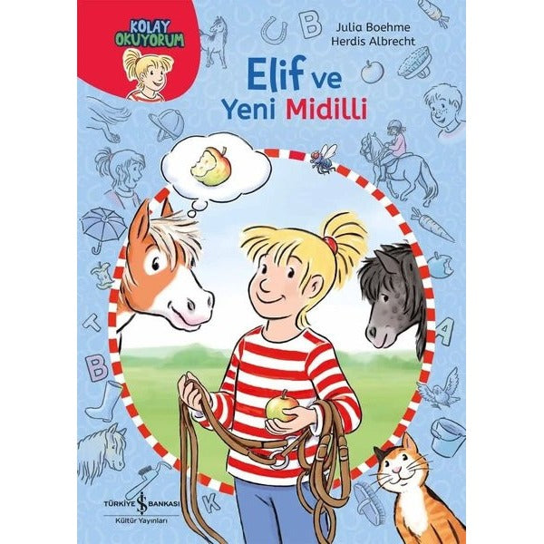Elif ve Yeni Midilli - Kolay Okuyorum | İş Bankası Kültür Yayınları (İnce Kapak)