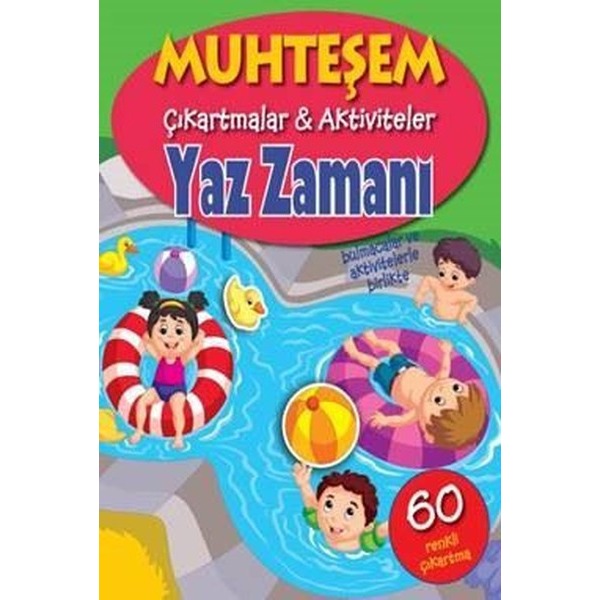 Yaz Zamanı-Muhteşem Çıkartmalar ve | Parıltı Yayınları (İnce Kapak)