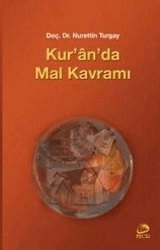 Kur’an’da Mal Kavramı | Fecr Yayınları (Ciltsiz)