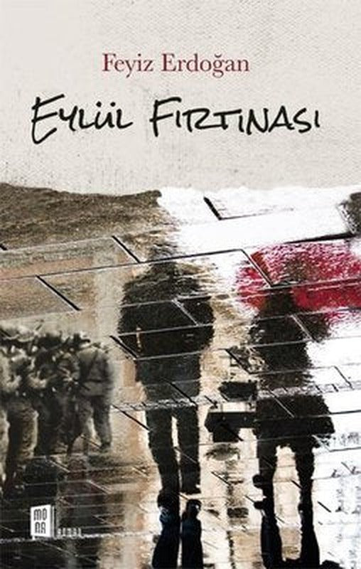 Eylül Fırtınası | Mona Yayınları