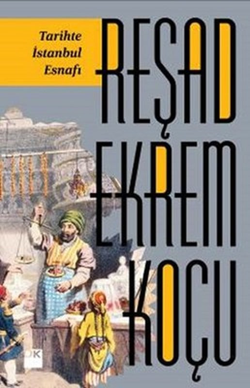 Tarihte İstanbul Esnafı | Doğan Kitap