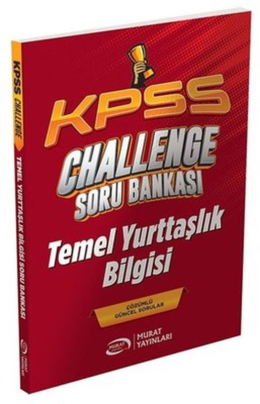 KPSS Temel Yurttaşlık Bilgisi CHALLENGE Soru Bankası | Murat Yayınları (İnce Kapak)