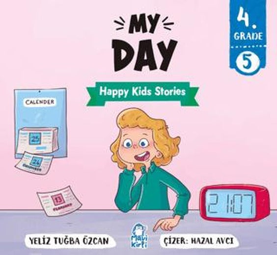 My Day – Happy Kids Stories 4 (4. Sınıf İngilizce Hikaye)