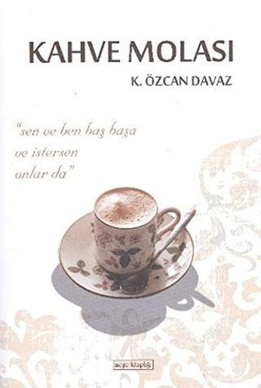 Kahve Molası