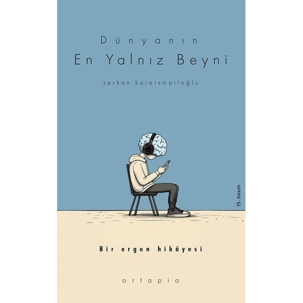 Dünyanın En Yalnız Beyni | Ortapia Yayınları