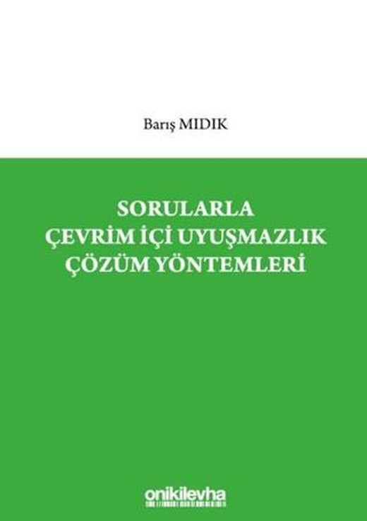Sorularla Çevrim İçi Uyuşmazlık Çözüm Yöntemleri | On İki Levha Yayınları (Ciltsiz)