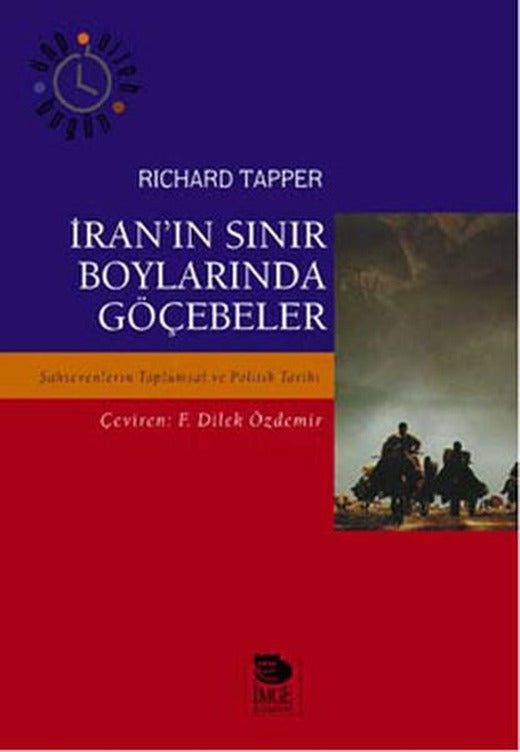İran'ın Sınır Boylarında Göçebeler | İmge Kitabevi (İnce Kapak)
