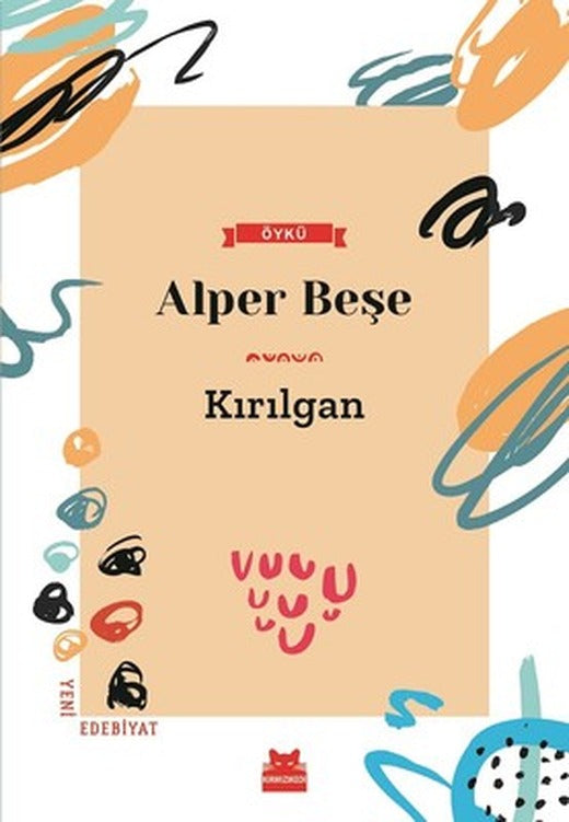 Kırılgan | Luna Yayınları
