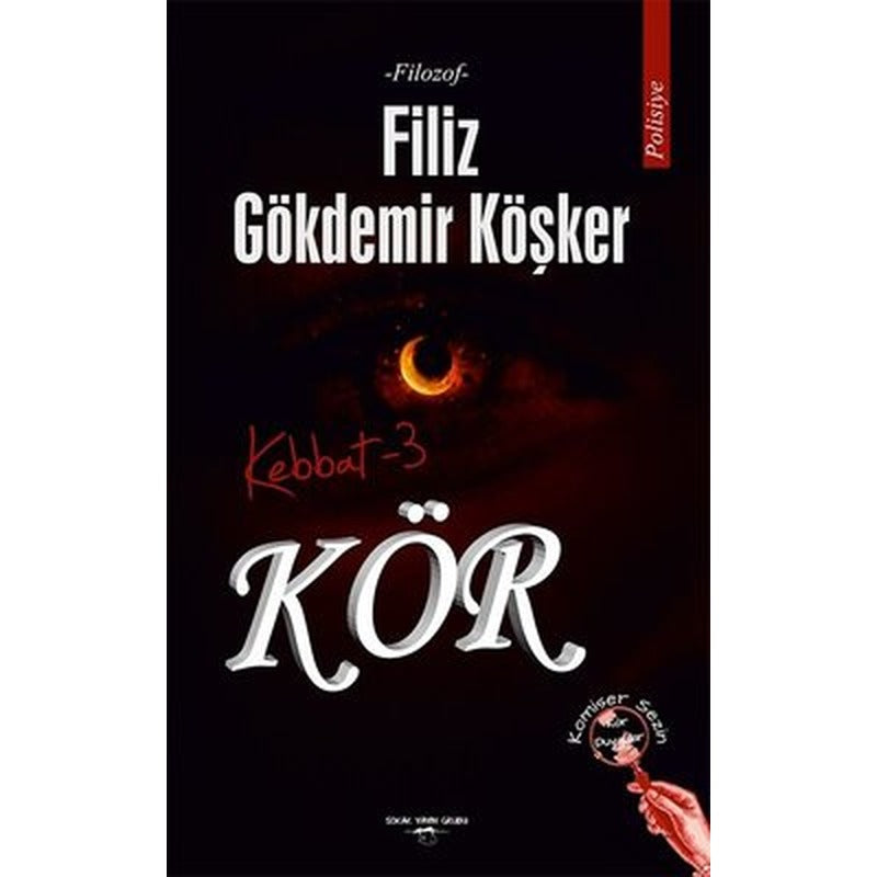 Kebbat 3 - Kör | Sokak Kitapları Yayınları