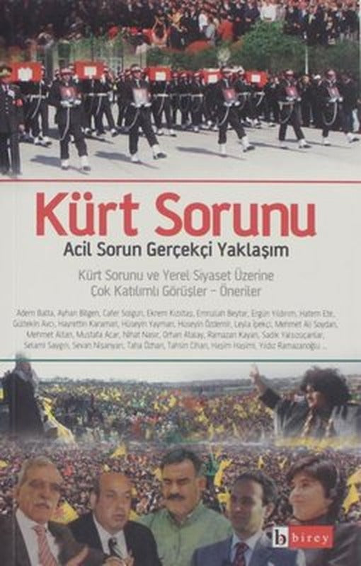 Kürt Sorunu Acil Sorun Gerçekçi Yaklaşım | Birey Yayıncılık