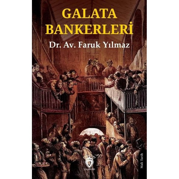 Galata Bankerleri | Dorlion Yayınları (Ciltsiz)