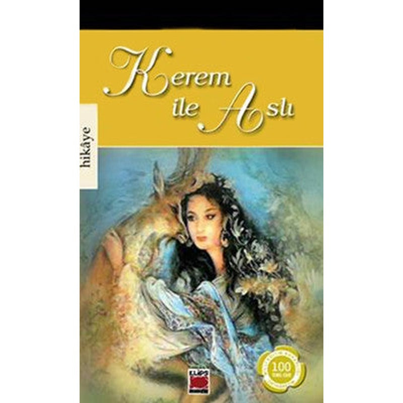 Kerem ile Aslı - 100 T.E | Elips Kitapları