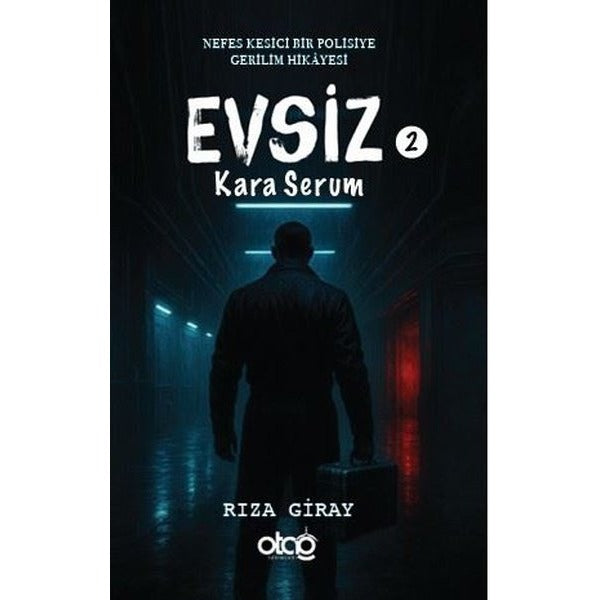 Evsiz 2 - Kara Serum | Otağ Yayınları (İnce Kapak)