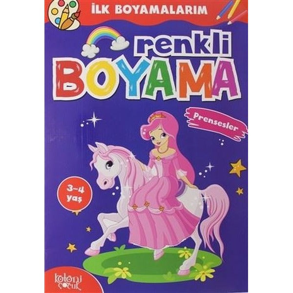Renkli Boyama - Prensesler | Boyama Zamanı (Ciltsiz)