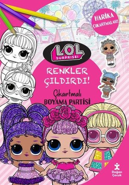 Lol Surprise! Renkler Çıldırdı! - Çıkartmalı Boyama Partisi Partisi - Harika Çıkartmalar! | Doğan Çocuk