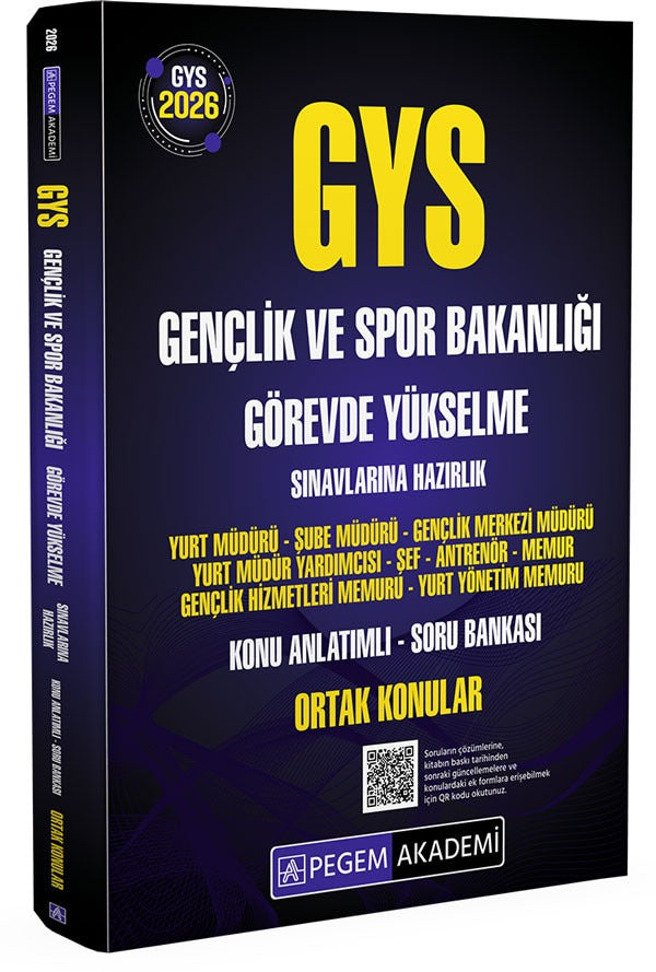 2026 GYS Gençlik ve Spor Bakanlığı Görevde Yükselme Sınavlarına Hazırlık Konu Anlatımlı Soru Bankası Ortak Konular | Pegem Akademi Yayıncılık (Ciltsiz)