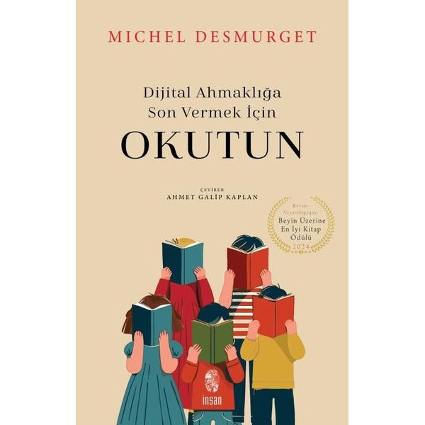Dijital Ahmaklığa Son Vermek İçin Okutun | İnsan Yayınları (İnce Kapak)
