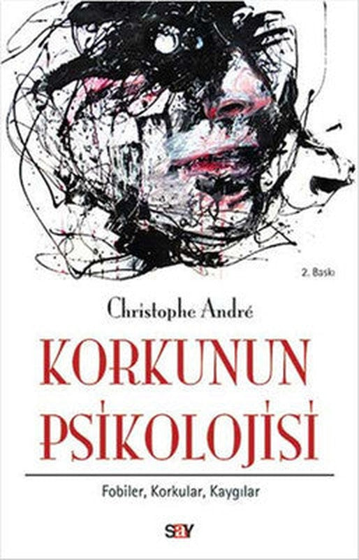 Korkunun Psikolojisi | Say Yayınları