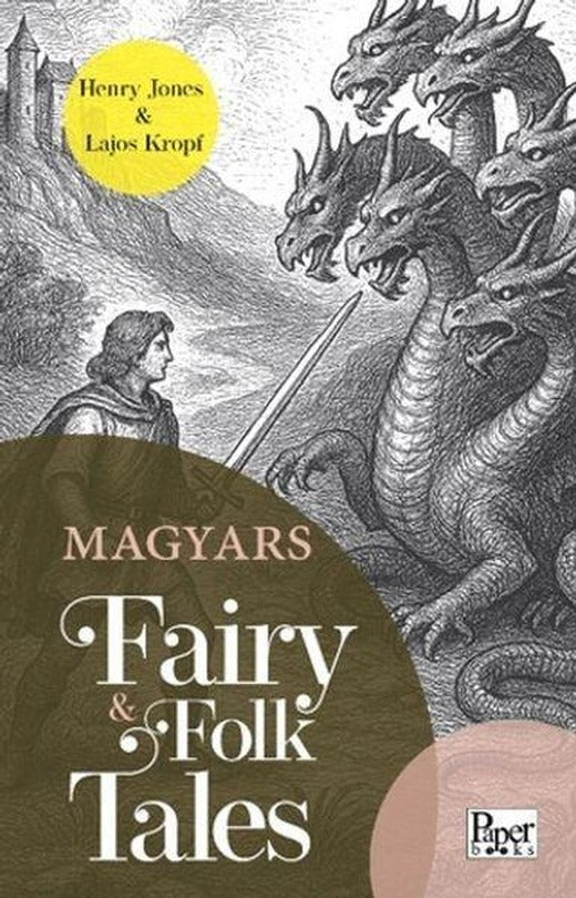 Magyars Fairy & Folk Tales | Paper Books (İnce Kapak)