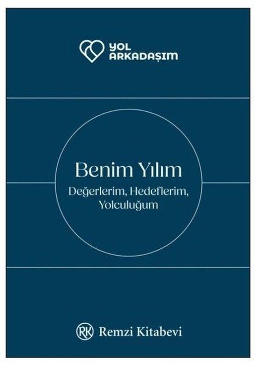 Benim Yılım: Değerlerim Hedeflerim Yolculuğum | Remzi Kitabevi (Ciltli)