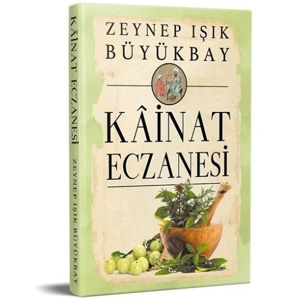 Kainat Eczanesi | Yazarın Kendi Yayını - Zeynep Işık Büyükbay (Ciltsiz)