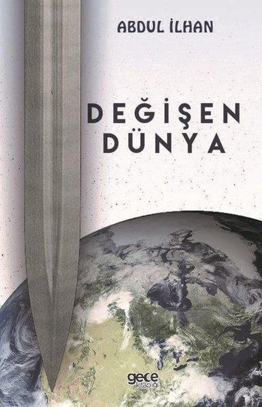 Değişen Dünya | Gece Kitaplığı (İnce Kapak)