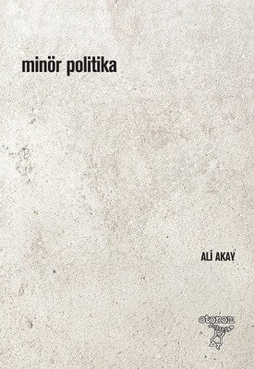 Minör Politika | Otonom Yayıncılık