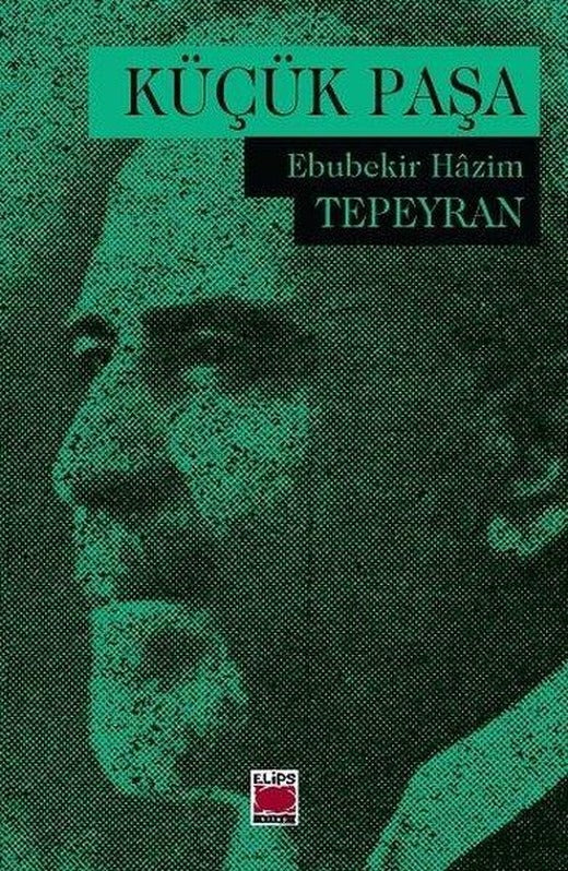 Küçük Paşa | Elips Kitapları (İnce Kapak)