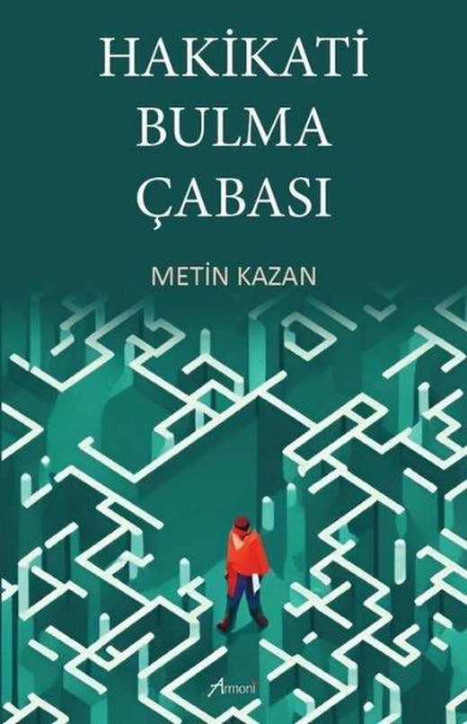 Hakikati Bulma Çabası | Armoni (İnce Kapak)