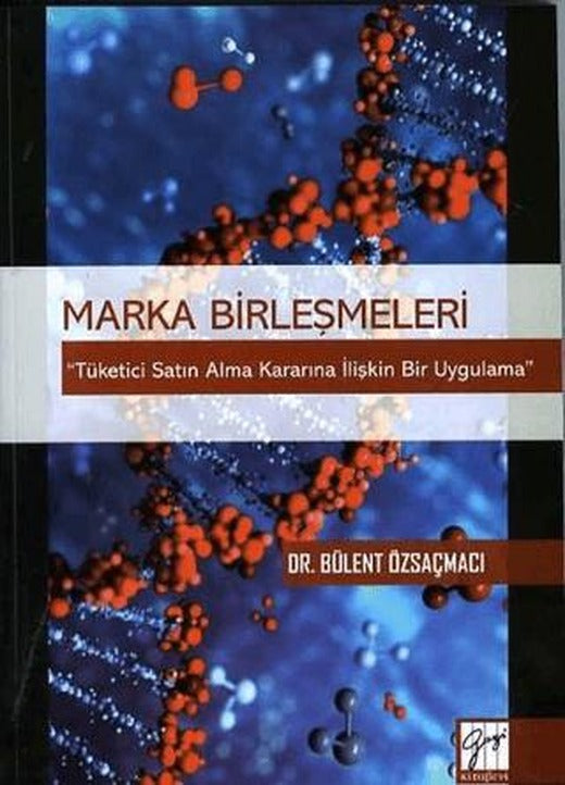 Marka Birleşmeleri | Gazi Kitabevi (Ciltsiz)
