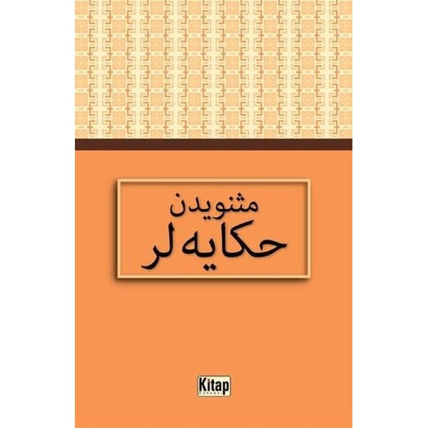 Mesnevi'den Hikayeler-Osmanlıca | Kitap Dünyası (İnce Kapak)