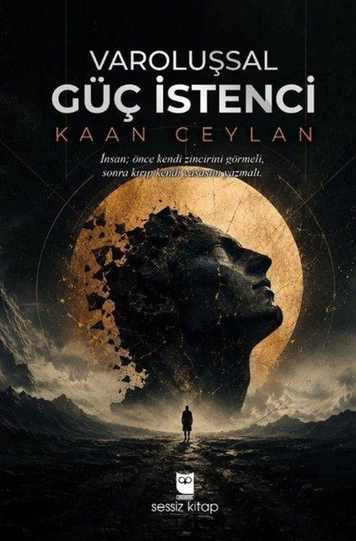 Varoluşsal Güç İstenci | Sessiz Kitap (İnce Kapak)