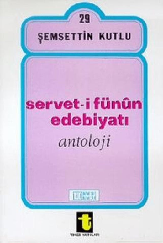 Servet-i Fünun Edebiyatı | Toker Yayınları (Ciltsiz)