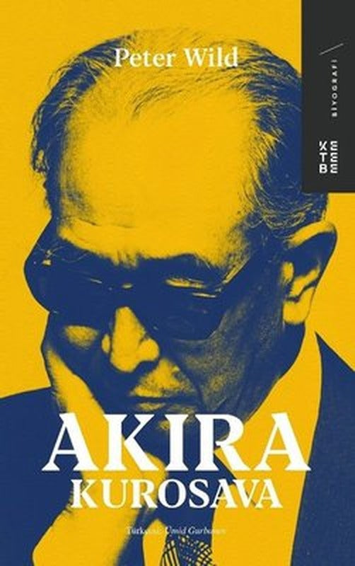 Akıra Kurosava | Ketebe Yayınları