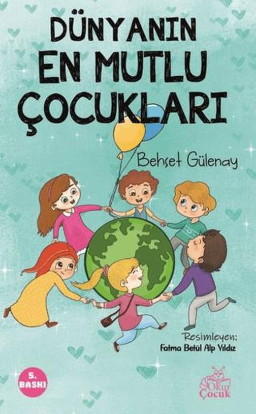 Dünyanın En Mutlu Çocukları