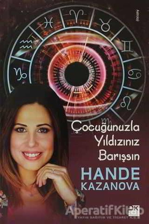 Çocuğunuzla Yıldızınız Barışsın - Hande Kazanova - Doğan Kitap | Doğan Kitap